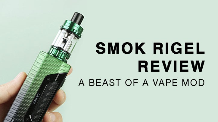 Smok Rigel Review: A Beast of a Vape Mod